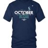 2022 October Rise Postseason T-Shirt AA