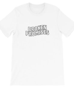 Broken Promises Short-Sleeve Unisex T-Shirt AA