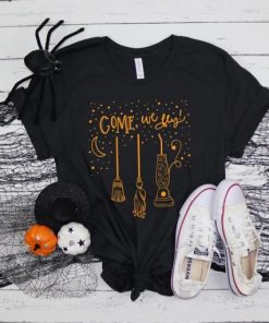 Come We Fly Funny Halloween Witch Hocus Pocus T-Shirt AA