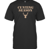 Cunting Season T-Shirt AA