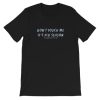 Don’t Touch Me Is Flu Season Short-Sleeve Unisex T-Shirt AA