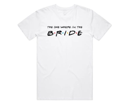 Friends The One Where I'm The Bride T-Shirt AA