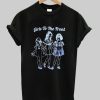 Girls To The Fron T-Shirt AA