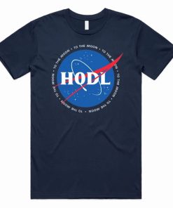 HODL To The Moon Space T-Shirt AA