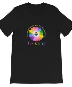Hippie In a world where you can be anything be kind Short-Sleeve Unisex T-Shirt AA