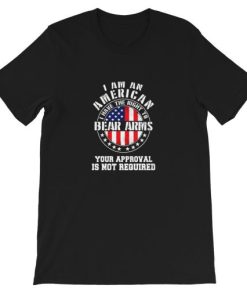 I Am An American Bear Arms Short-Sleeve Unisex T-Shirt AA