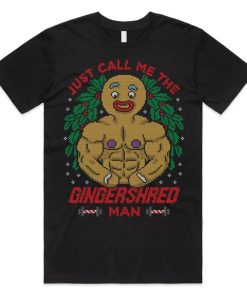 Just Call Me The Gingershred Man T-shirt AA