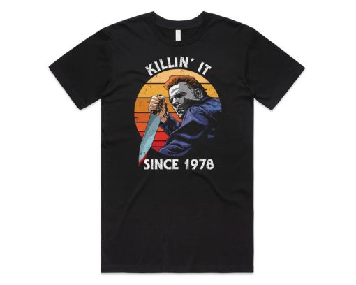 Killin' It Since 1978 T-shirt AA