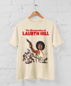 Miseducation Of Lauryn Hill tshirt AA