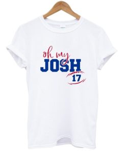 Oh My Josh Josh Allen 17 tshirt AA