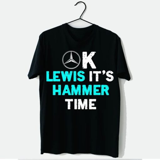 Ok Lewis it's Hammer Time T shirt AA