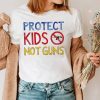 Protect Kids Not Guns Texas Shooting Shirt AA