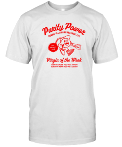 Purity Power Virgin Of The Week T-Shirt AA