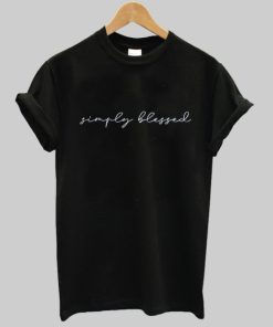 Simply Blessed Shirt AA