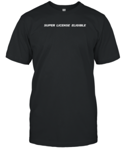 Super License Eligible T-Shirt AA