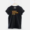 Worst Costume Ever T-Shirt AA