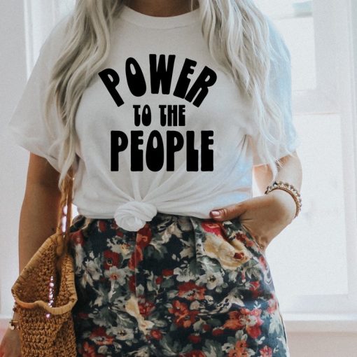 Power to the People Shirt AA