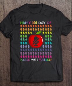 100Th Day Of Please Mute Yourself 100 Days Of Virtual School SHIRT AA