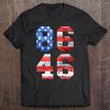 86 46 Distressed Anti Biden S Anti Joe Biden Us Flag SHIRT AA