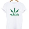 Adihash Rastafarian Gives You Speed Tshirt AA