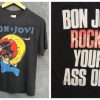 Bon Jovi Rock Your Ass Off T-shirt AA