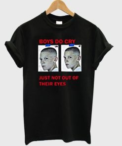 Boys Do Cry T-shirt AA