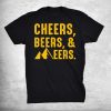 Cheers Beers And Mountaineers West Virginia Inspired Shirt AA