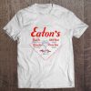 Eaton’s Restaurants Los Angeles SHIRT AA
