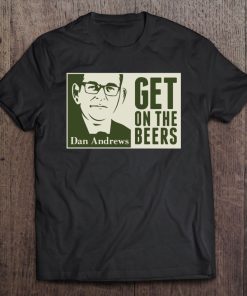 Get On The Beers Classic T-SHIRT AA