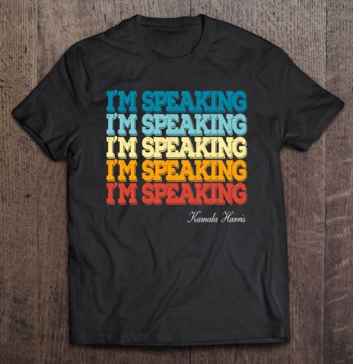 Kamala Harris I’m Speaking Us Vp President Debate Vintage SHIRT AA