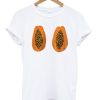 Papaya Boobs T-shirt AA