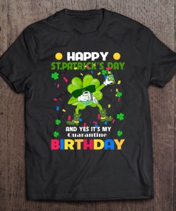 St Patricks Day And My Birthday T-SHIRT AA