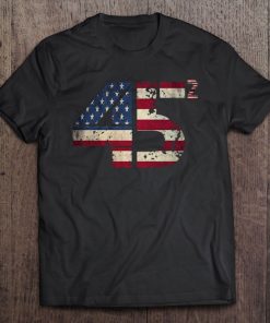 Usa Flag 45 2 Trump SHIRT AA