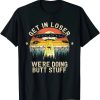 Get In Loser We’re Doing Butt Stuff Alien Abduction T-Shirt Vintage Shirt AA