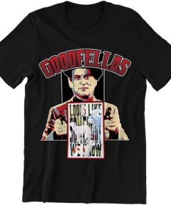 Goodfellas Look Like Somebody We Know Unisex Tshirt AA