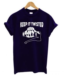 Keep It Twisted T-Shirt AA