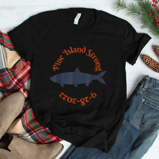 Pine Island Strong Shirt