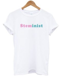 Steminist Feminism T-shirt AA