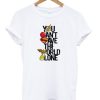 You Can’t Save the World Alone DC T-Shirt AA