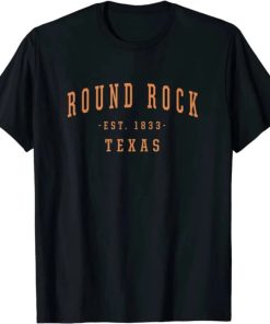 Round Rock Texas Hometown T-Shirt AA