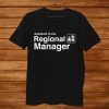 Funny Assistant To The Regional Manager Office Shirt AA