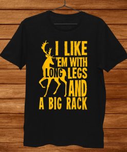 Funny Deer Hunting Quote Gift For Hunters Shirt AA