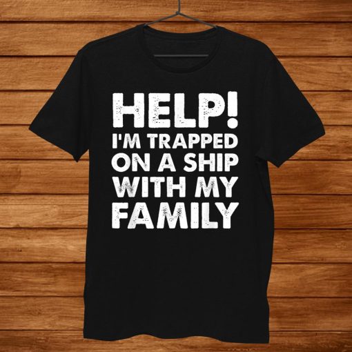 Funny Family Cruise Shirt Matching Vacation Tshirt Cruising Shirt AA