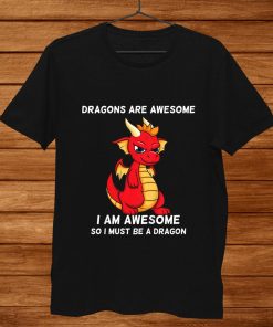 Kids Dragons Are Awesome I’m A Dragon Shirt AA