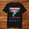 Storm Chaser Hurricane Chasing Bad Weather Shirt AA