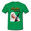 ALASKA THUNDERFUCK T-shirt ynt