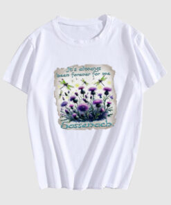 Outlander Sassenach it's always been forever for me flower T Shirt
